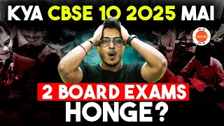 CBSE Board Exam Twice a Year in 2025 🧐 MUST WATCH if you are Moving to Class 10 👀 CBSE Latest News [upl. by Rebeca389]