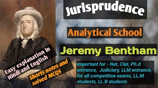 Analytical School  JEREMY BENTHAM 🌼Utilitarianism Individualism 🌼Jurisprudence shortnotes mcqs [upl. by Tupler]