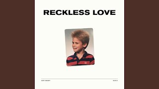 Reckless Love Single [upl. by Notsuoh]