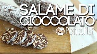 Salame al Cioccolato  Ricetta casalinga Petitchefit [upl. by Edita]