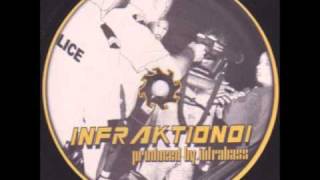 Infraktion01FaceA2 [upl. by Anerol372]