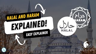 What is Halal The Meaning of HalalHaram Explained  TheUmmahWatch  HalalWorldDepot [upl. by Ritch743]