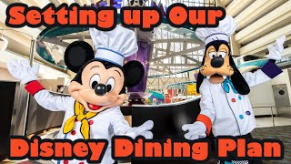 Disney Dining Plan Setting Our Reservations [upl. by Libby]