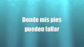 Oceanos  Evan Craft amp Carley Redpath LETRA LYRICS Version en Español de OCEANS by Hillsong [upl. by Naraa]