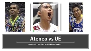 Ateneo vs UE 2009 Finals Game 3 S72 Back to Back Champions [upl. by Notxam]