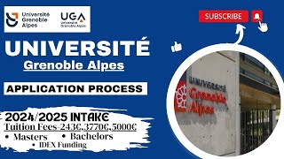 ONGOING 2024 APPLICATION PROCESS IN FRANCE Université Grenoble Alpes STEP BY STEP GUIDE [upl. by Jaco572]