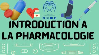 🩺💉 introduction à la pharmacologie💊🩹مدخل إلى علم الأدوية بطريقة مبسطة🌡️🧬 3eme année med [upl. by Moser]