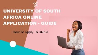 University of South Africa UNISA Online Application  How To Apply Guide [upl. by Okihcas135]