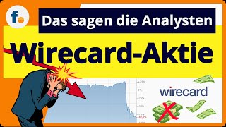 Ist die WirecardAktie noch zu retten Das sagen Analysten [upl. by Isabelita]