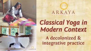 ARKAYA TANTRA YOGA  A decolonized integrative amp healing practice [upl. by Nanoc]