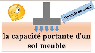 Calcul de la capacité portante dun sol meuble  Exercice corrigé [upl. by Knitter]