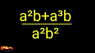 A Nice ALGEBRA Problem How to Simplify Algebraic Expressions a²ba³b÷a²b² [upl. by Ajoop762]