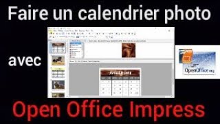 Comment faire un calendrier photo avec Open Office Impress [upl. by Ardnoik403]