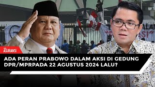 Arteria Dahlan Menyebut Ada Peran Prabowo Dalam Demo di Gedung DPR MPR 22 Agustus Lalu dprri [upl. by Llib712]