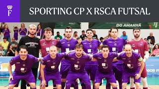 HIGHLIGHTS Oeiras Futsal Cup Sporting CP  RSCA Futsal  20242025 [upl. by Nirtiac635]