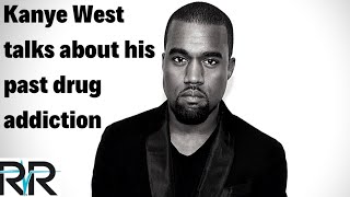 Kanye West talks about his past drug addiction [upl. by Charles]