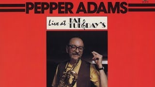 Dobbin  Tis  Pepper Adams [upl. by Crelin]