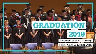 Graduation 2019 Departments of Nursing Social Care amp Social Work [upl. by Scott]