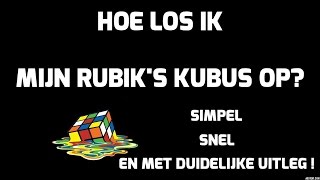 ⚠️Rubiks Kubus Oplossen Afl6 🔷De Makkelijkste Manier🔷De Duidelijkste Uitleg Op Youtube🔷 [upl. by Tahpos]