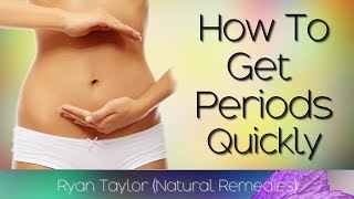 How to Get Periods Immediately Naturally [upl. by Dallman264]