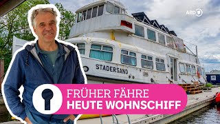 Wohnen auf dem Wasser Altes Fährschiff zum Hausboot umgebaut  ARD Room Tour [upl. by Cornel]