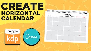 How To Create A Horizontal Monthly Calendar for Amazon KDP amp Etsy [upl. by Assetnoc813]