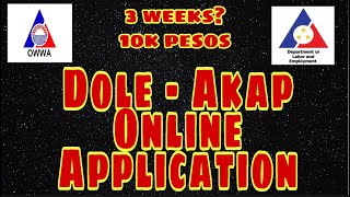 DOLE AKAP OWWA online application  3 weeks processing time  10000 cash assistance [upl. by Niabi]