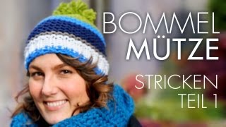 Bunte Bommelmütze stricken TEIL 1 [upl. by Pyszka]