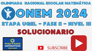 SOLUCIONARIO ONEM 2024  NIVEL 3  ETAPA UGEL [upl. by Beeson]