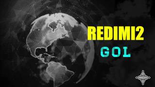 Gol – Redimi2 Redimi2Oficial [upl. by Jill815]