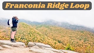 Hiking the Franconia Ridge Loop in NH [upl. by Ilarrold579]