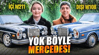 Herkesin Konuştuğu Mercedes  Dışı 1969 W108 İçi ve Motoru 2006 W211 [upl. by Akehsyt829]