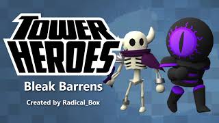 Bleak Barrens Tower Heroes [upl. by Esaertal284]