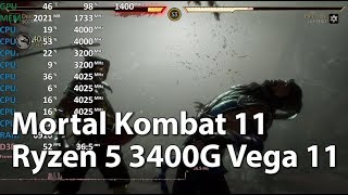 AMD Ryzen 5 3400G Review  Mortal Kombat 11  Vega 11 iGPU  Gameplay Benchmark [upl. by Iam]