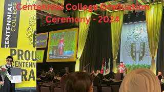 Centennial College Graduation Ceremony 2024 Engineering Technology and Applied Science [upl. by Chessy]