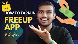 How to Withdraw Payment in Freeup App  Freeup  Earn Money in Freeup App  Tamil [upl. by Daniella]