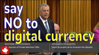 Conservatives table bill to prevent Bank of Canada from replacing hard cash with a digital currency [upl. by Brandon]