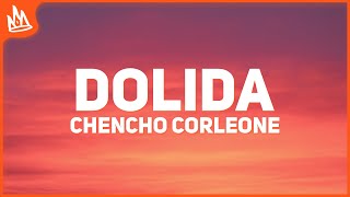 Chencho Corleone amp Rauw Alejandro – Dolida Letra [upl. by Biagi]