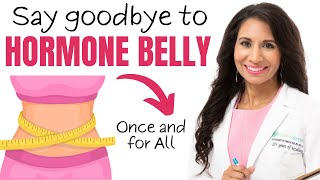 Say Goodbye to Hormone Belly The Belly Fat You Couldn’t Lose  Dr Taz [upl. by Ahsyt329]