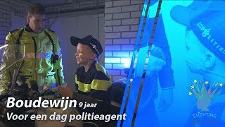 Boudewijn voor een dag politieagent Stichting Kanjer Wens [upl. by Martino]