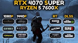 RTX 4070 Super  Ryzen 5 7600x  1080p 1440p Ray Tracing DLSS 37  Test in 16 Games [upl. by Alihet]