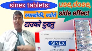 sinex tablets reviewhow to use in sinex tabletsrughakhokitauko dhukhaifeverdoseuseside effect [upl. by Okiram4]