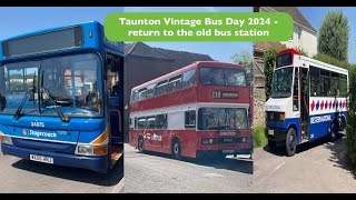 Taunton Vintage Bus Day Sunday 2 June 2024  return to the old Taunton Bus Station [upl. by Allanson]