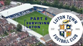 Transfer Special  Luton Town FC  Part 6  Surviving Luton  Football Manager 2024 [upl. by Atiuqes]