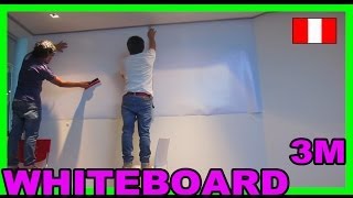 INSTALACIÓN DE PIZARRA ADHESIVA 3M WHITEBOARD FILM whiteboardpe LIMA PERU [upl. by Masuh]