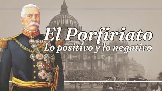 EL PORFIRIATO lo bueno y lo malo Video para primaria [upl. by Sephira304]