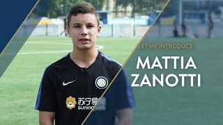 LET ME INTRODUCE  Mattia Zanotti  Inter Under 16 [upl. by Sherrie]