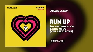 Major Lazer  Run Up feat PARTYNEXTDOOR amp Nicki Minaj Vybz Kartel Remix Official Audio [upl. by Westlund]