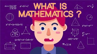 What is Mathematics [upl. by Accem]