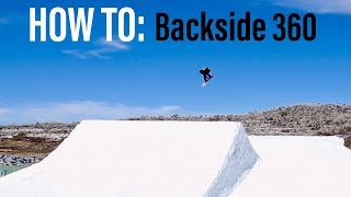 HOW TO BACKSIDE 360 SPIN ON A SNOWBOARD [upl. by Leticia91]